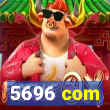 5696 com